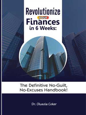 cover image of Revolutionize Your Finances in 6 Weeks
